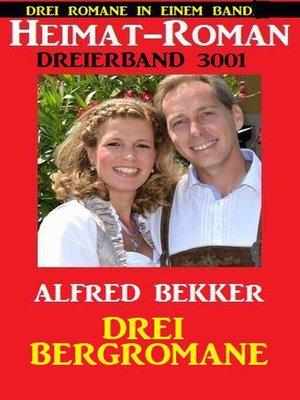 cover image of Heimat-Roman Dreierband 3001--Drei Bergromane